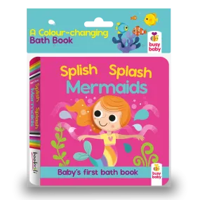 Colour-Changing Bath Book: Splish, Splash Mermaids