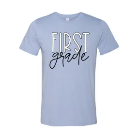 First Grade T-Shirt