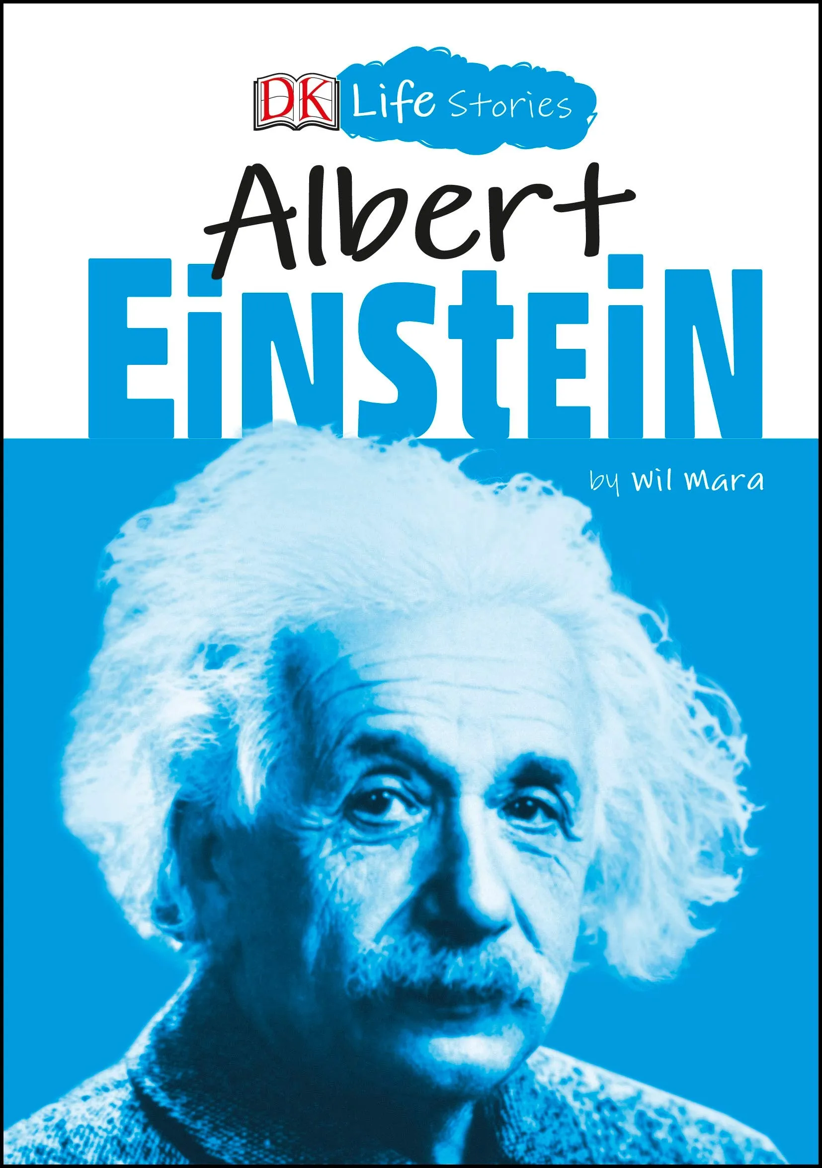 Life Stories: Albert Einstein